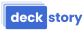 DeckStory